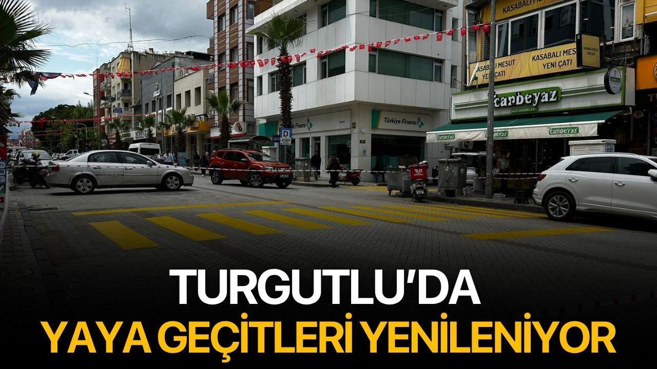 Turgutlu’da Yaya Geçitleri Yenileniyor