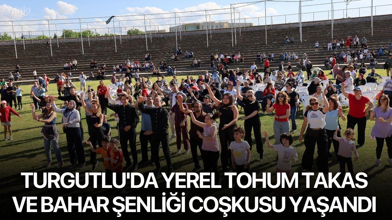 Turgutlu'da yerel tohum takas ve bahar şenliği coşkusu yaşandı