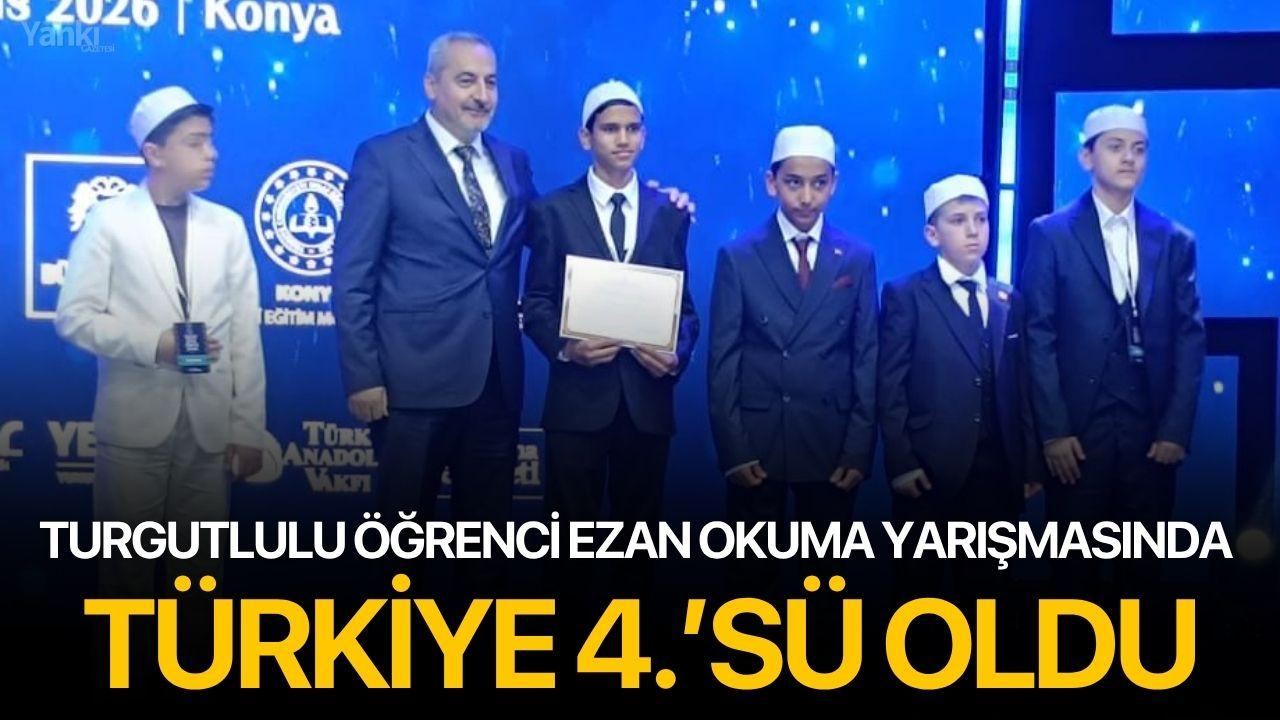 Turgutlulu Öğrenci Ezan Okuma Yarışmasında Türkiye 4.’sü Oldu