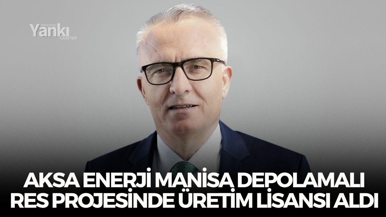 Aksa Enerji Manisa Depolamalı RES projesinde üretim lisansı aldı