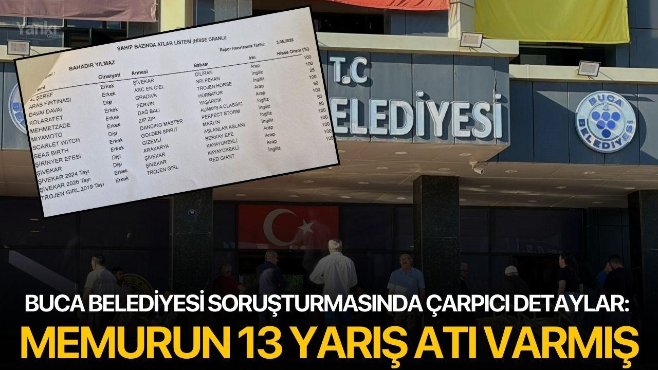 Buca Belediyesi soruşturmasında çarpıcı detaylar: Memurun 13 yarış atı varmış