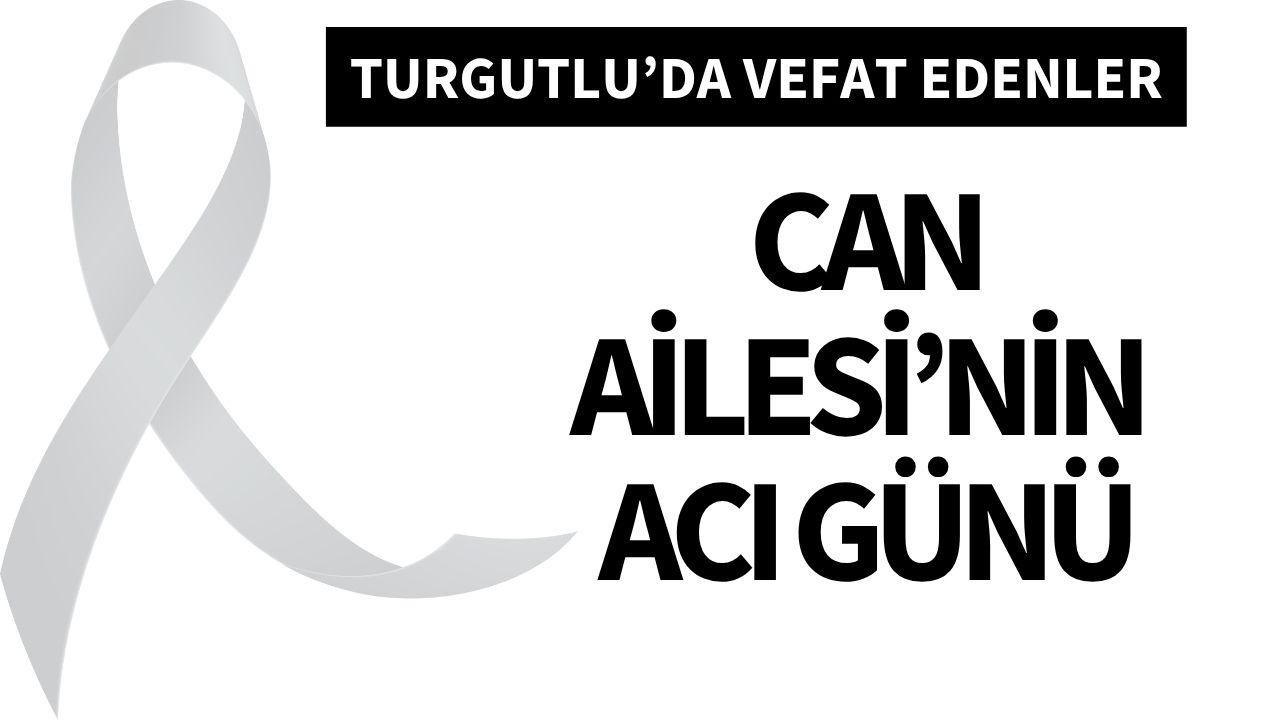Can Ailesi’nin acı günü