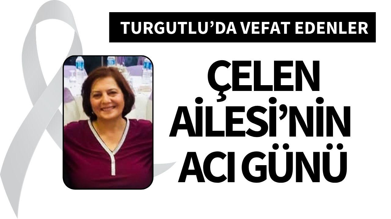 Çelen Ailesi’nin acı günü