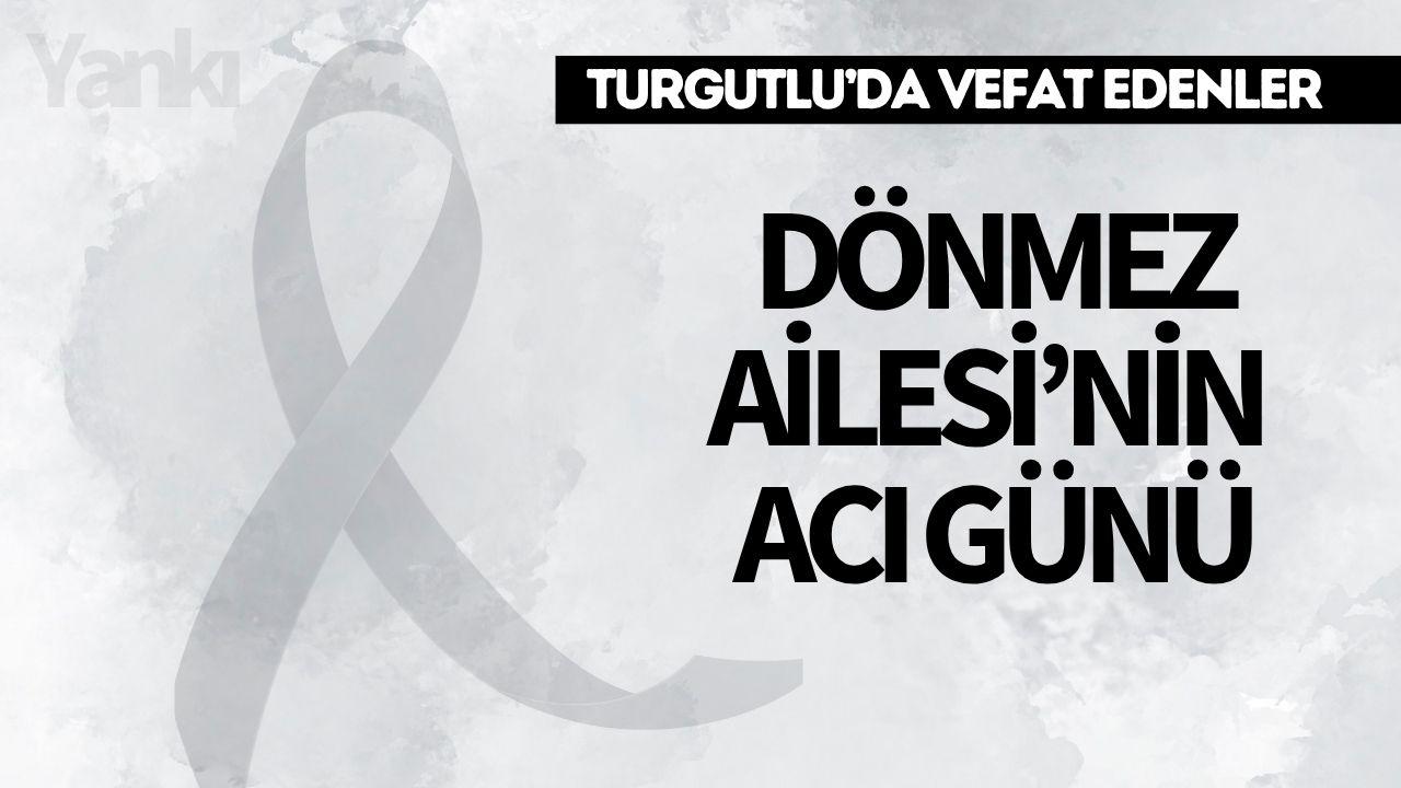 Dönmez Ailesi'nin Acı Günü