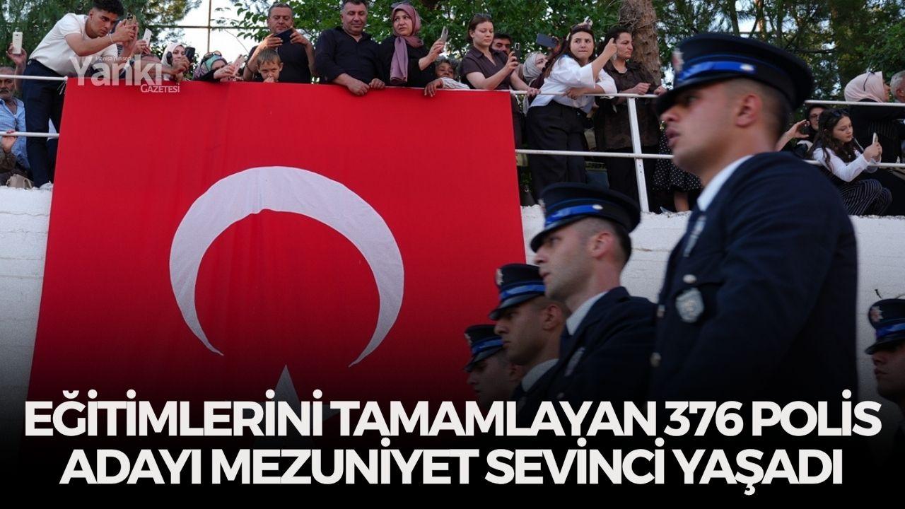 Eğitimlerini tamamlayan 376 polis adayı mezuniyet sevinci yaşadı