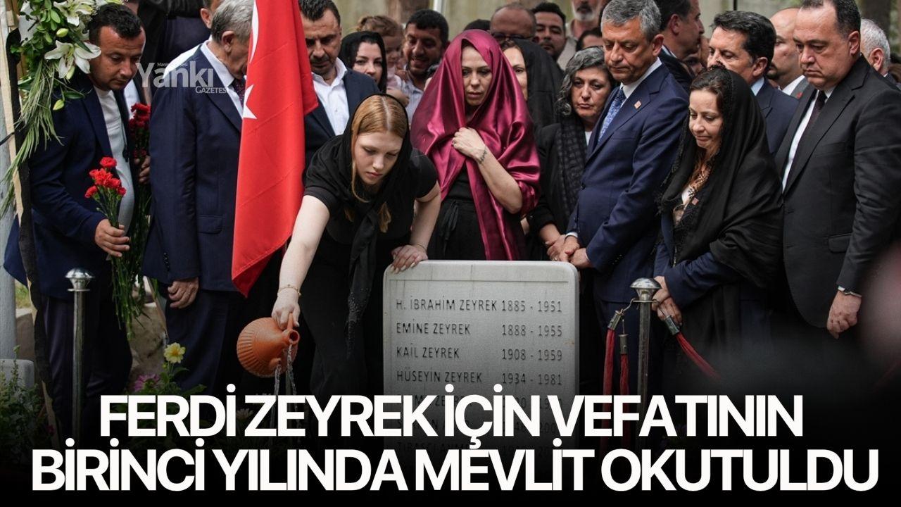 Ferdi Zeyrek için vefatının birinci yılında mevlit