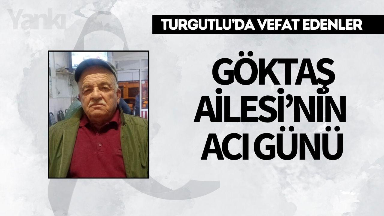 Göktaş Ailesi'nin Acı Günü