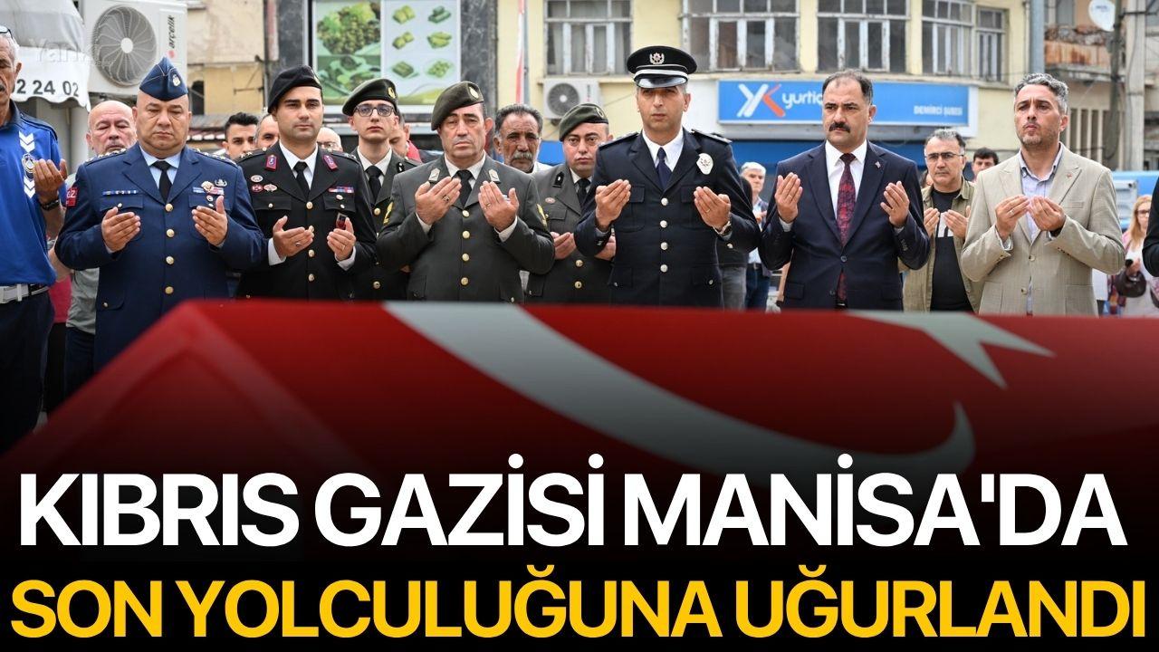 Kıbrıs Gazisi Manisa'da Son Yolculuğuna Uğurlandı