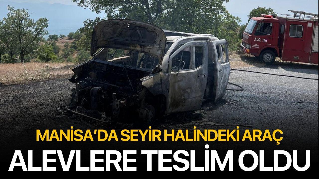 Manisa’da Seyir Halindeki Araç Alevlere Teslim Oldu