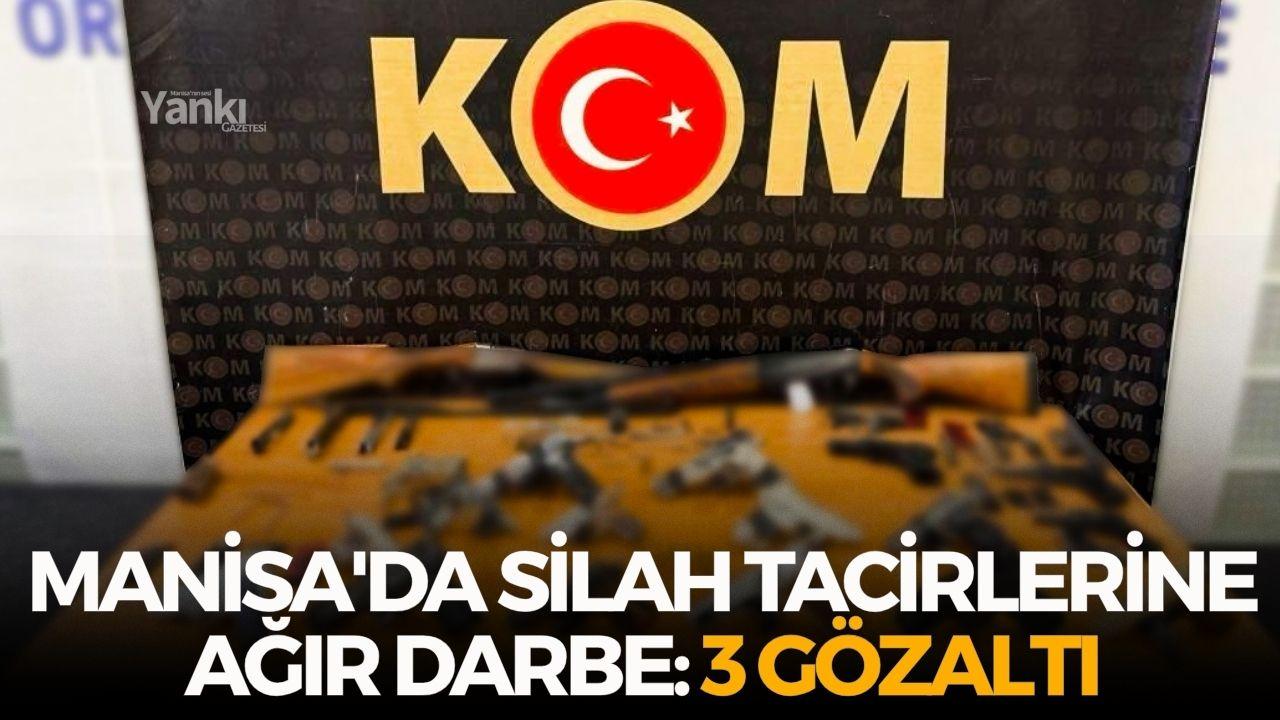 Manisa'da silah tacirlerine ağır darbe: 3 gözaltı