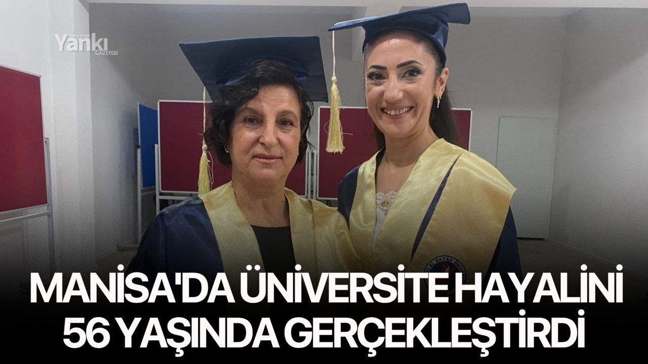 Manisa'da üniversite hayalini 56 yaşında gerçekleştirdi