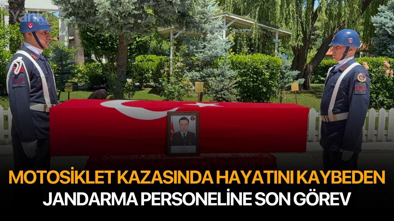 Motosiklet kazasında hayatını kaybeden jandarma personeline son görev