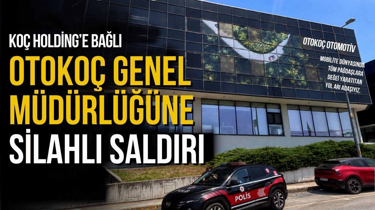 Otokoç Genel Müdürlüğü'ne silahlı saldırı
