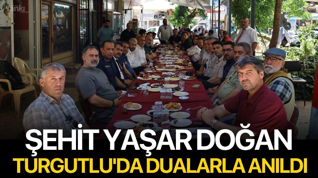 Şehit Yaşar Doğan Turgutlu'da dualarla anıldı
