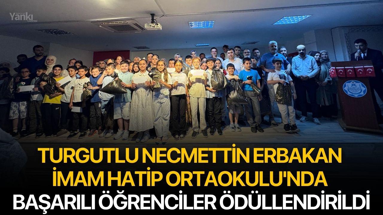 Turgutlu Necmettin Erbakan İmam Hatip Ortaokulu'nda Başarılı Öğrenciler Ödüllendirildi