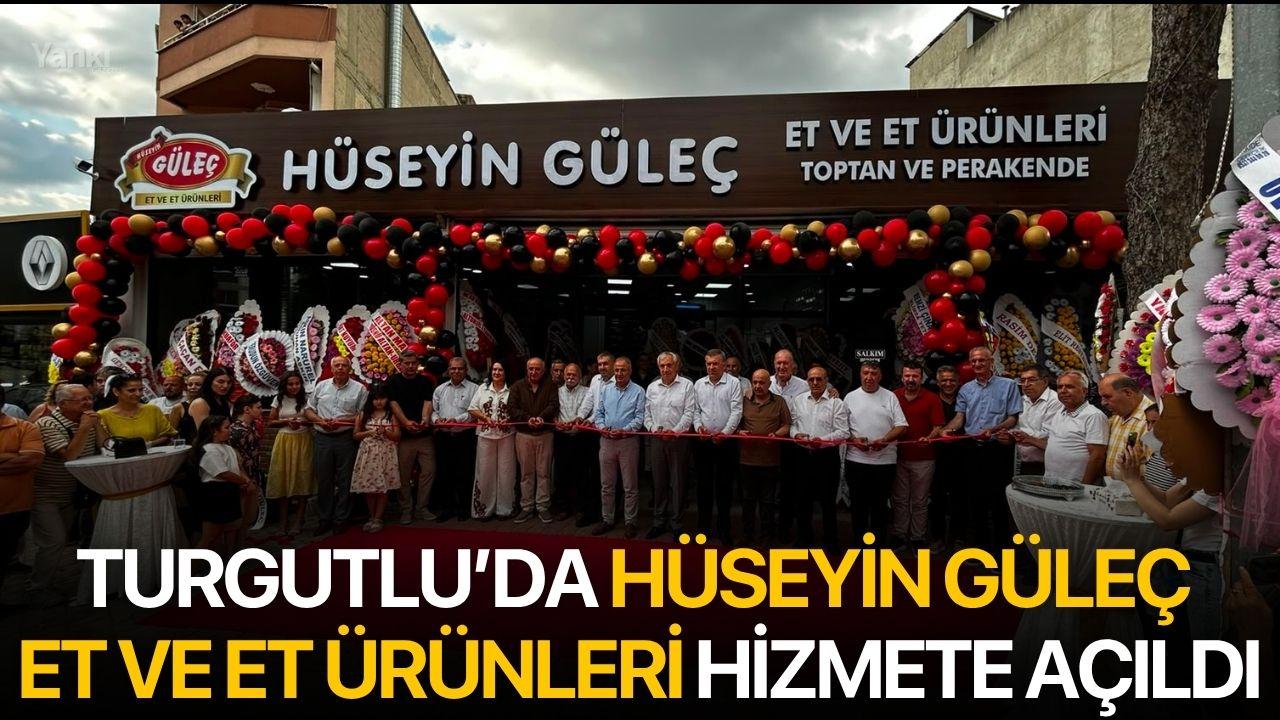 Turgutlu’da Hüseyin Güleç Et ve Et Ürünleri Hizmete Açıldı