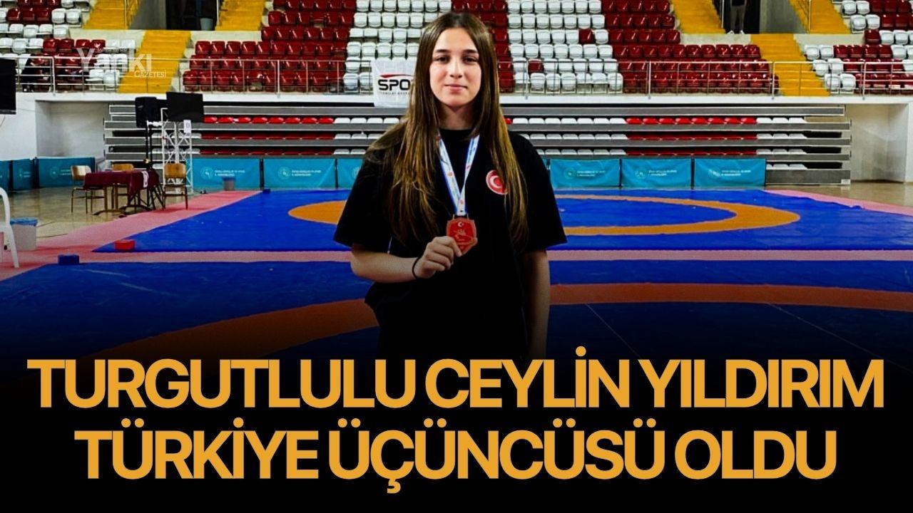 Turgutlulu Ceylin Yıldırım Türkiye Üçüncüsü Oldu