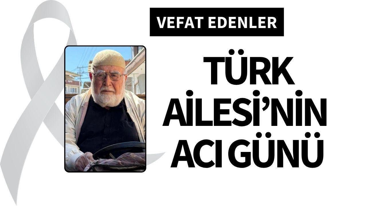 Türk Ailesi’nin acı günü