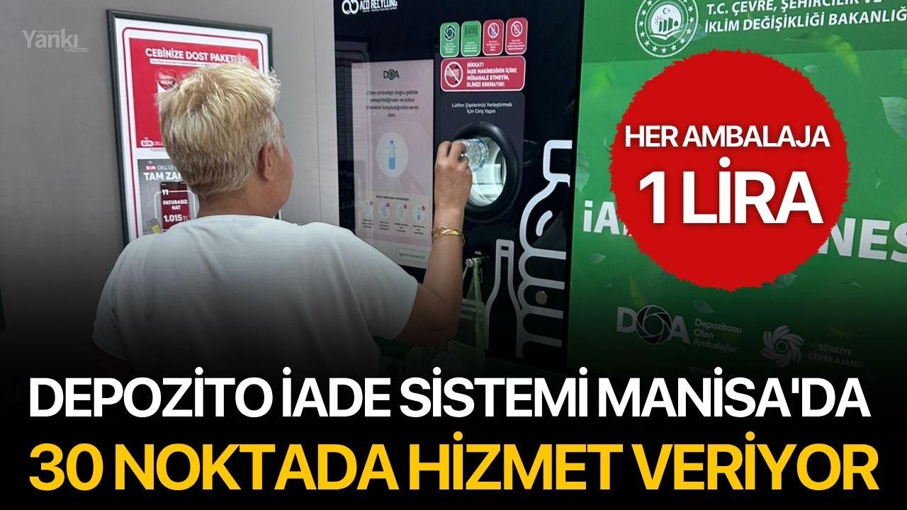 Depozito İade Sistemi Manisa'da 30 Noktada Hizmet Veriyor