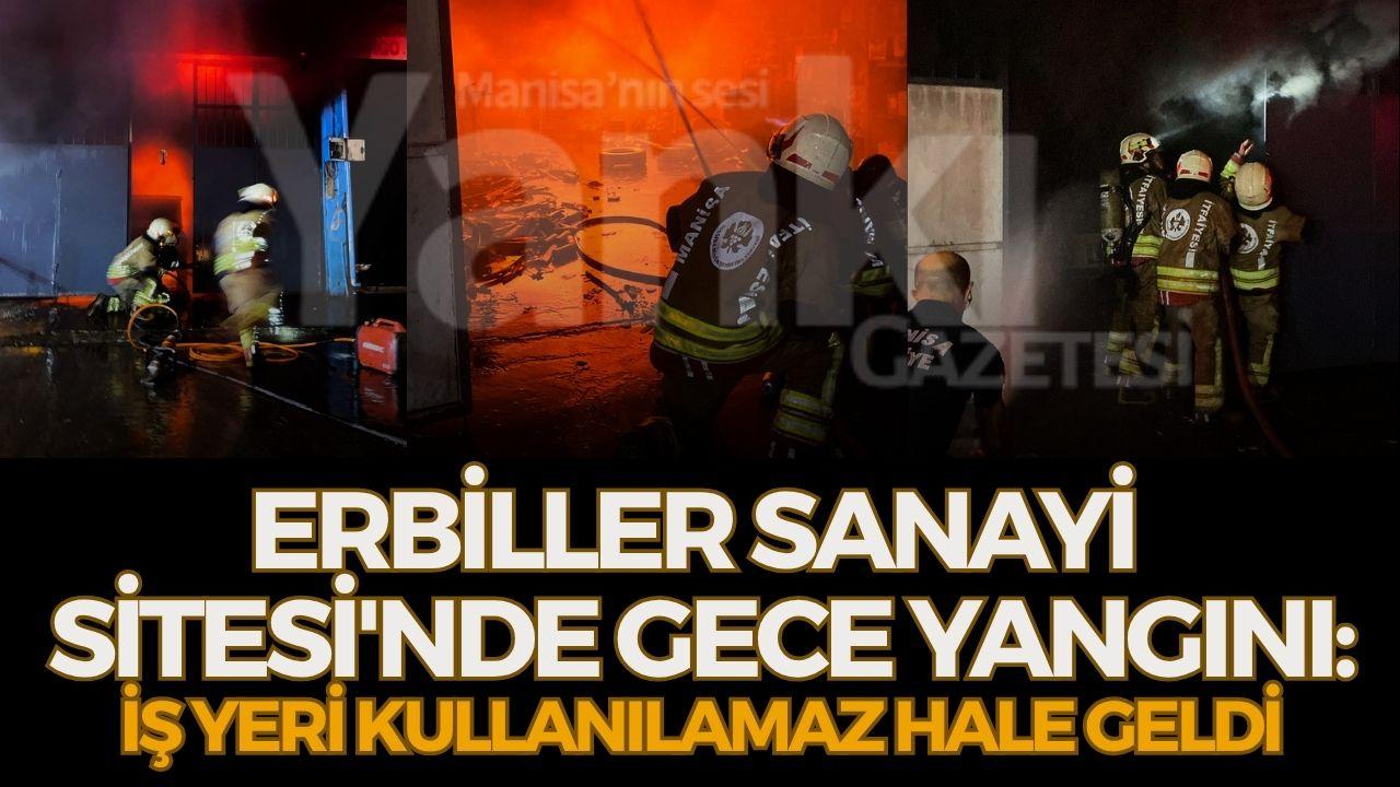 Erbiller Sanayi Sitesi'nde Gece Yangını: Kullanılamaz Hale Geldi