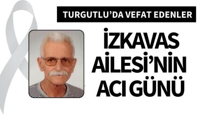 İzkavas Ailesi’nin acı günü
