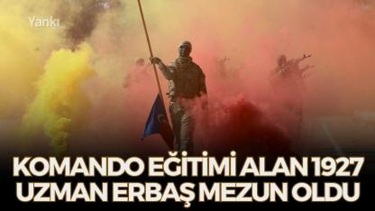 Komando eğitimi alan 1927 uzman erbaş mezun oldu