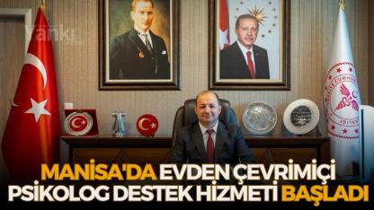 Manisa'da evden çevrimiçi psikolog destek hizmeti başladı