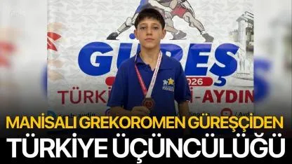 Manisalı grekoromen güreşçiden Türkiye üçüncülüğü