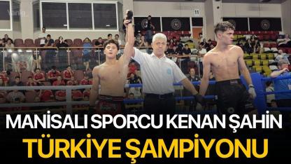 Manisalı sporcu Kenan Şahin Türkiye Şampiyonu