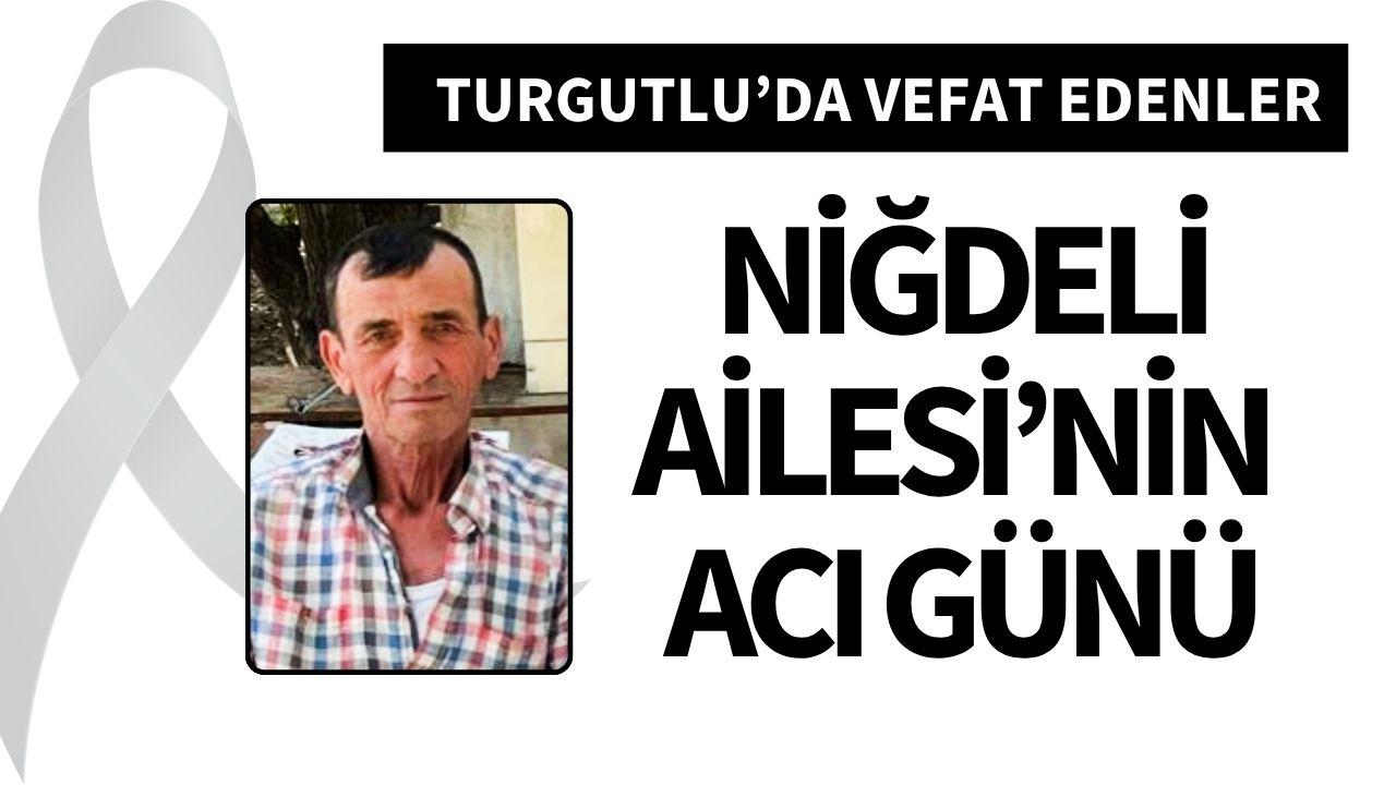Niğdeli Ailesi'nin acı günü