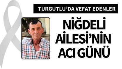 Niğdeli Ailesi'nin acı günü