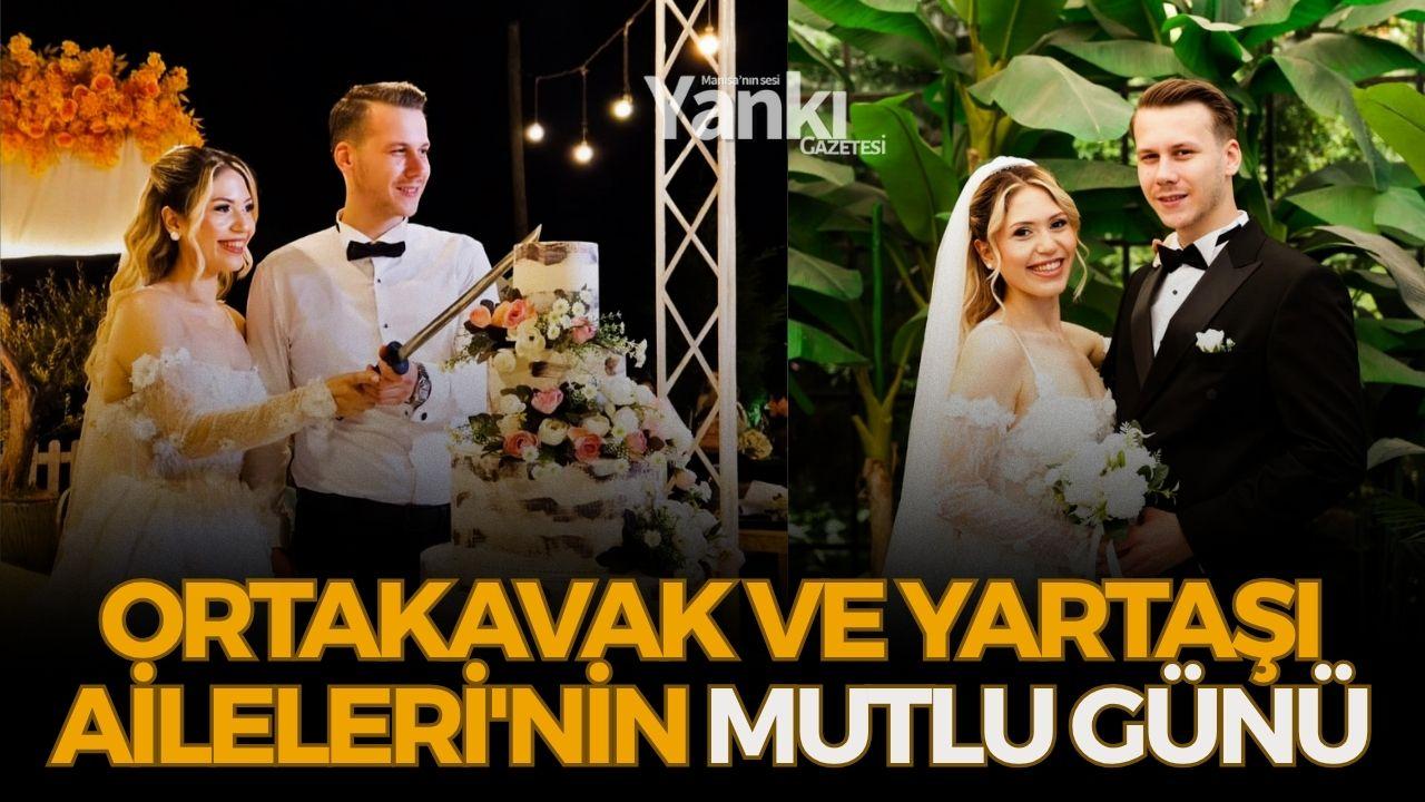 Ortakavak ve Yartaşı Aileleri'nin mutlu günü