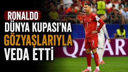 Ronaldo, son Dünya Kupası maçına çıktı