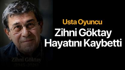 Ünlü sanatçı Zihni Göktay hayatını kaybetti