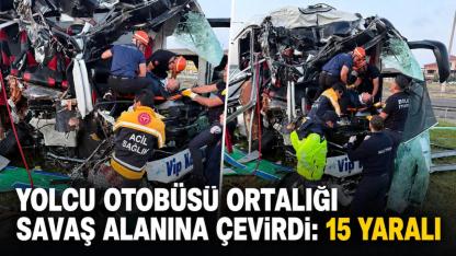 Yolcu otobüsü ortalığı savaş alanına çevirdi: 15 yaralı
